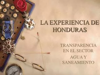 LA EXPERIENCIA DE HONDURAS