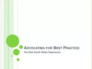 Advocating for Best Practice