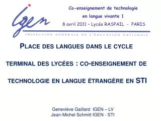 Co-enseignement de technologie en langue vivante 1 8 avril 2011 – Lycée RASPAIL - PARIS