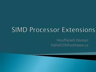 SIMD Processor Extensions