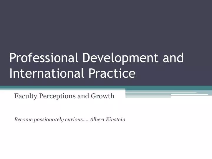 professional development and international practice