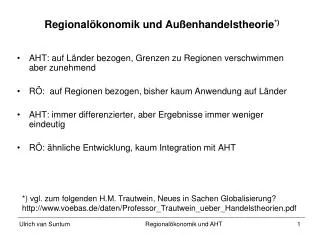 Regionalökonomik und Außenhandelstheorie *)