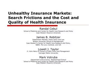 Unhealthy Insurance Markets: Search Frictions and the Cost and Quality of Health Insurance