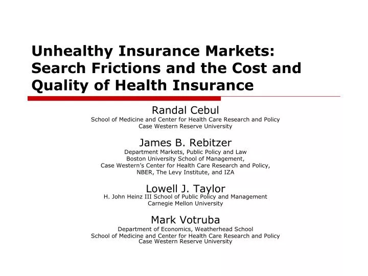 unhealthy insurance markets search frictions and the cost and quality of health insurance