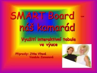 SMART Board - náš kamarád
