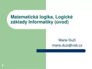 Matematick á logika, Logické základy Informatiky (úvod)