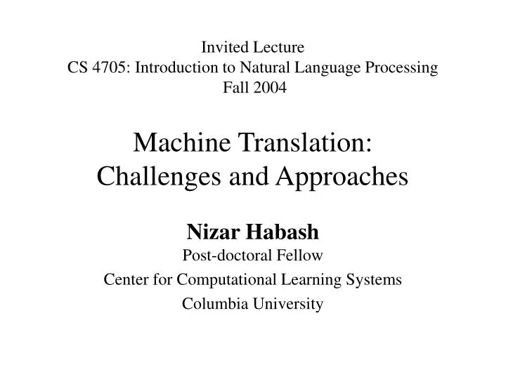 machine translation challenges and approaches