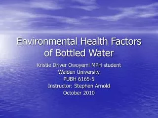 Environmental Health Factors of Bottled Water