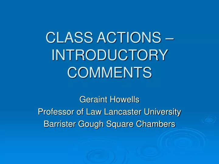 class actions introductory comments