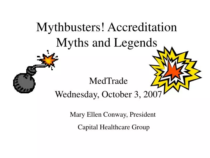mythbusters accreditation myths and legends