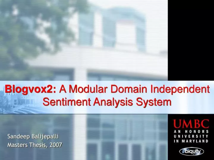 blogvox2 a modular domain independent sentiment analysis system