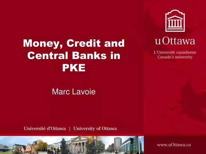 money credit and central banks in pke