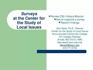 Surveys at the Center for the Study of Local Issues