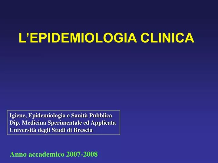 l epidemiologia clinica