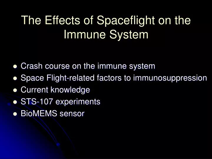 the effects of spaceflight on the immune system