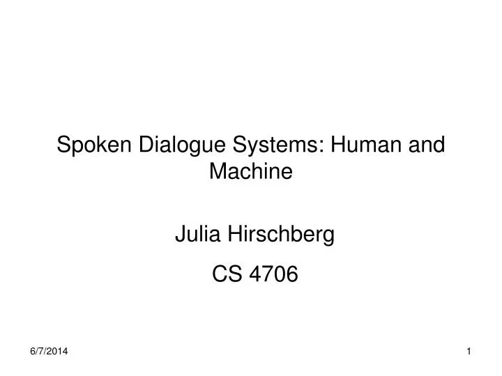 spoken dialogue systems human and machine