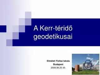 a kerr t rid geodetikusai