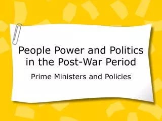 People Power and Politics in the Post-War Period