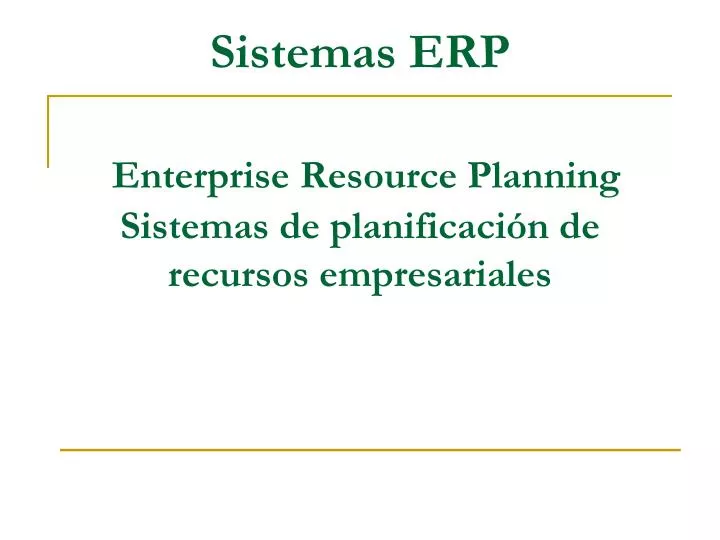 sistemas erp enterprise resource planning sistemas de planificaci n de recursos empresariales