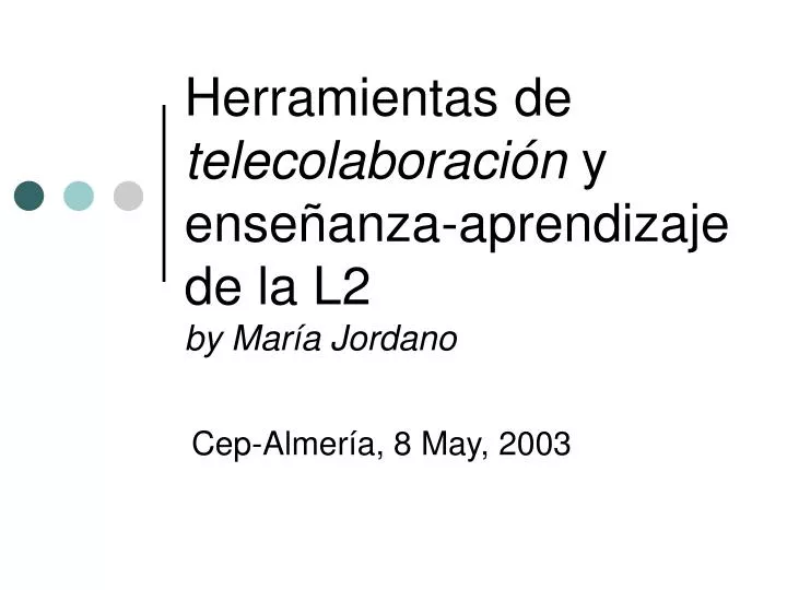 herramientas de telecolaboraci n y ense anza aprendizaje de la l2 by mar a jordano