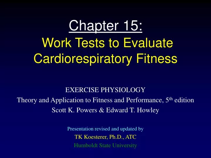 chapter 15 work tests to evaluate cardiorespiratory fitness