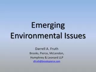 Emerging Environmental Issues