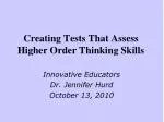 Ppt Assessing Higher Order Thinking Skills Powerpoint Presentation