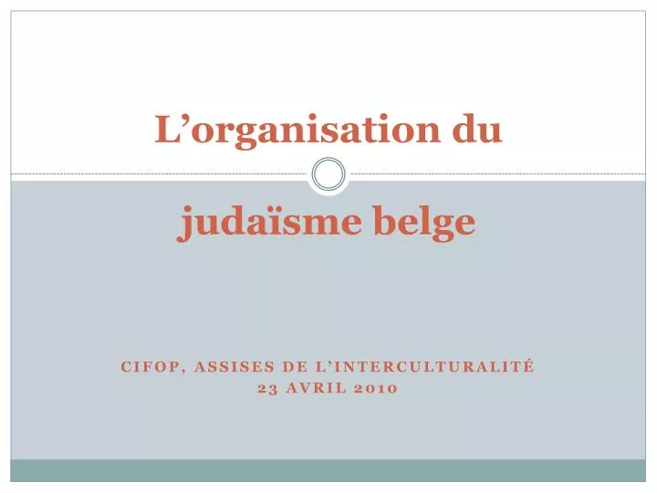 l organisation du juda sme belge