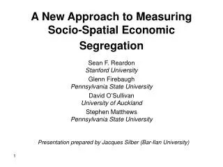 A New Approach to Measuring Socio-Spatial Economic Segregation