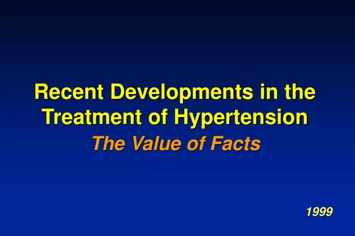 recent developments in the treatment of hypertension