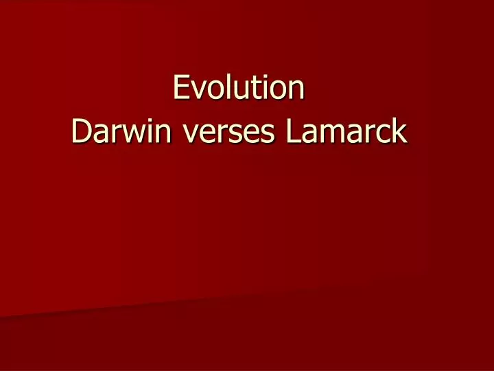 evolution darwin verses lamarck