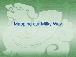 mapping our milky way