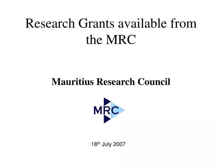 research grants available from the mrc