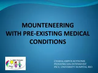 MOUNTENEERING WITH PRE-EXISTING MEDICAL CONDITIONS