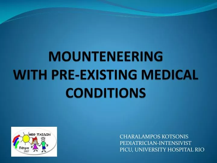 mounteneering with pre existing medical conditions