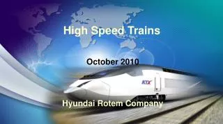 INTRODUCTION OF KOREAN HIGH SPEED TRAIN