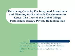 UNEP Initiative on Capacity Building for Integrated Assessment and Planning for Sustainable Development- Mid term Review