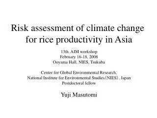 Risk assessment of climate change for rice productivity in Asia
