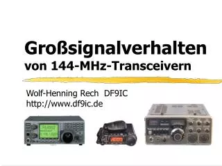 Großsignalverhalten von 144-MHz-Transceivern