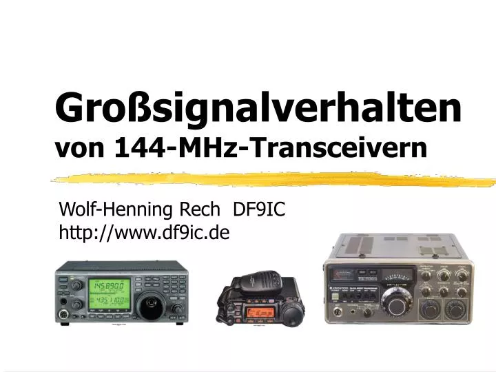 gro signalverhalten von 144 mhz transceivern
