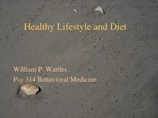 Healthy Lifestyle and Diet