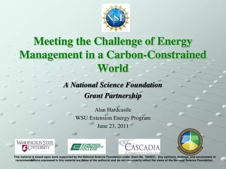 meeting the challenge of energy management in a carbon constrained world
