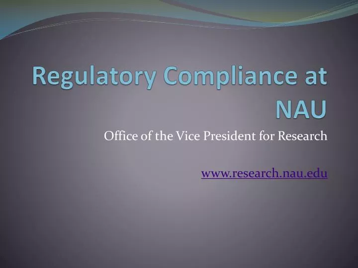 regulatory compliance at nau