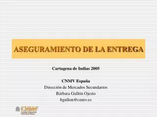 aseguramiento de la entrega