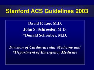 Stanford ACS Guidelines 2003
