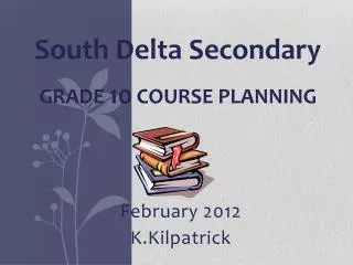 GRADE 10 COURSE PLANNING