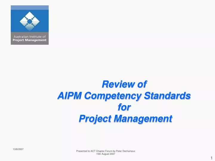review of aipm competency standards for project management