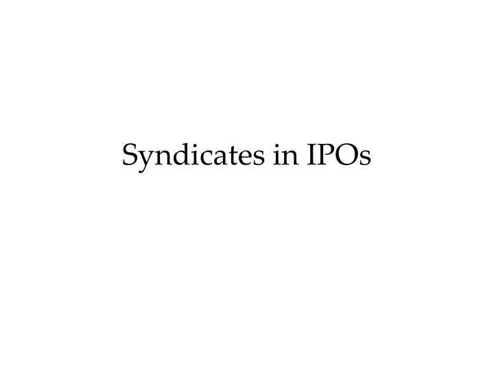 syndicates in ipos