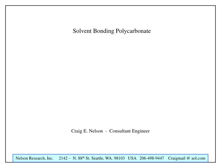 solvent bonding polycarbonate