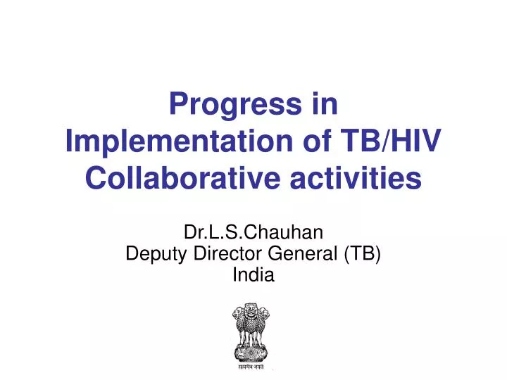 progress in implementation of tb hiv collaborative activities